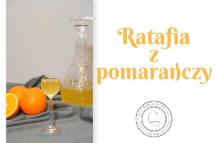 Ratafia pomarańczowo-cytrynowa